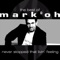 Your Love (feat. John Davies) - Mark 'Oh lyrics