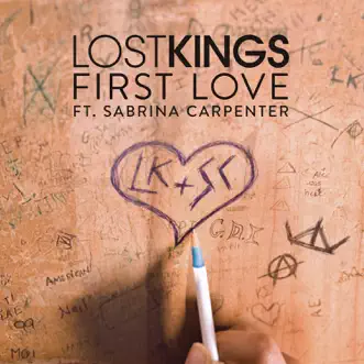 First Love (feat. Sabrina Carpenter) - Single by Lost Kings album reviews, ratings, credits