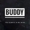 Stream & download You Always in my Mind - Single