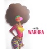 Wakhra - Single