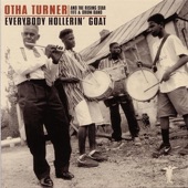 Otha Turner and The Rising Star Fife and Drum Band - Shimmy She Wobble