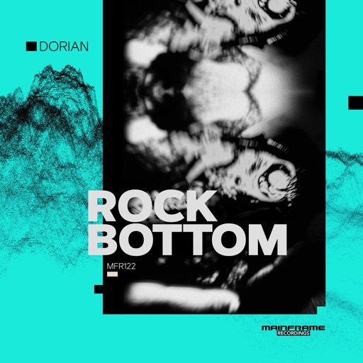 Rock Bottom - Single by Dorian