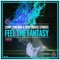 Feel The Fantasy, Pt. 2 - Single