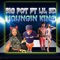 Big Pot (feat. Lil Ed) - Youngin. King lyrics