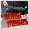 Black Moses - Single