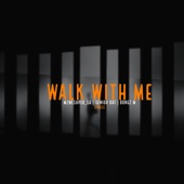 Walk With Me (feat. Bongz M) artwork