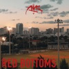 Red Bottoms - Single