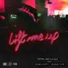 Lift Me Up (feat. Blasé, Manast LL' & Jeune Faune) - Single album lyrics, reviews, download