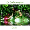 Le jardin magique