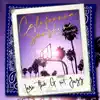California Sunshine (feat. Jazz) - Single album lyrics, reviews, download