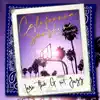 Stream & download California Sunshine (feat. Jazz) - Single