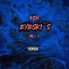 EYESKI’S, Vol. 1 - EP, 2021