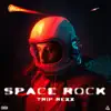 Space Rock album lyrics, reviews, download