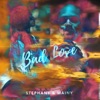 Bad Love - Single