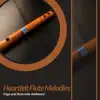 Stream & download Heartfelt Flute Melodies - Yoga and Ayurveda Ambience