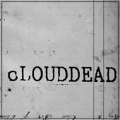 cLOUDDEAD - Dead Dogs Two