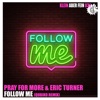Follow Me (Qubiko Remix) - Single