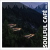 Soulful Cafe, Vol. 1