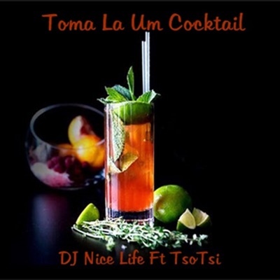 Tomala Um Cocktail Nice Life Shazam