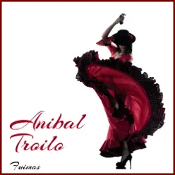 Fuimos - Aníbal Troilo