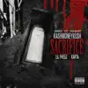 Sacrifice (feat. Lil Pheez & Kayta) - Single album lyrics, reviews, download