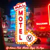 Pal Motel (feat. Master Boys & Tu Papá) - Single album lyrics, reviews, download