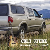 Colt Sterk - Grandpa's Truck