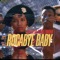 RocaBye Baby - Gifted da Flamethrowa lyrics