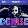 Delta Ultimate Collection Presents