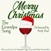 Stream & download Merry Christmas (The Grandpa Song) - Single