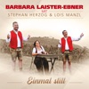 Einmal still (with Stephan Herzog & Lois Manzl) - Single