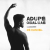 Adupé Obaluaê - Single