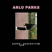 Arlo Parks - Super Sad Generation