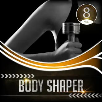 Body Shaper, Vol. 8 by Various Artists album reviews, ratings, credits