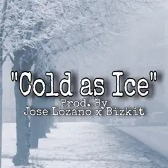 Cold as Ice (Trap Remix) Song Lyrics