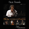 Jazz Colombiano - Oscar Acevedo