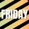Friday (Its Friday Then) artwork