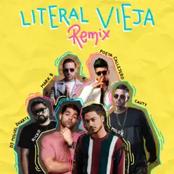 litEral viEja (Remix) [feat. Mark B, Poeta Callejero & Miguel Duarte] - Single - Cauty