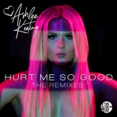 Hurt Me So Good (Block & Crown Radio Edit) artwork