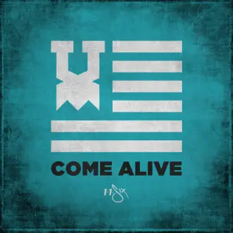 Come Alive - Single by 116 album reviews, ratings, credits