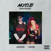 MYOB (feat. Chris Webby) - Single album lyrics, reviews, download