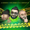 Stream & download Romper Cuarentena - Single