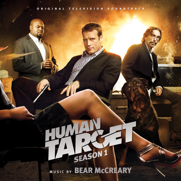 Human Target: Season 1 (Original Television Soundtrack) - Bear McCreary