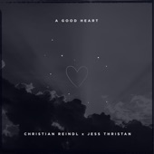 A Good Heart artwork