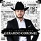 El Codiciado (feat. Legado de Cosala) - Gerardo Coronel lyrics