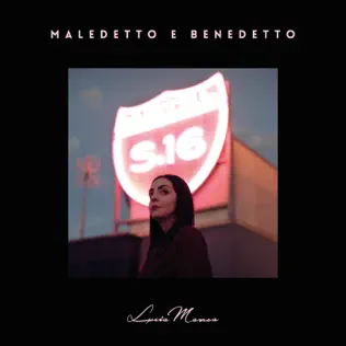 baixar álbum Lucia Manca - Maledetto e Benedetto