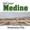 Gönül Sarayım Medine