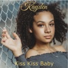 Kiss Kiss Baby - Single