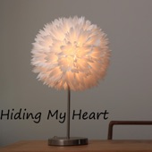 Hiding My Heart artwork
