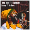 Ready Fi Go Burn [feat. Capleton] [Radio Edit] - Single